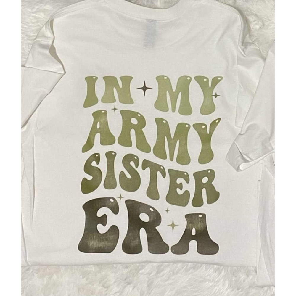 Army Sister Era Long Sleeve T-Shirt Military Pride Graphic Tee